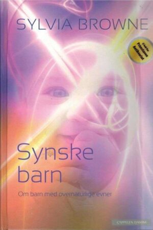 bokforside Synske Barn Om Barn Med Overnaturlige Evner Sylvia Browne