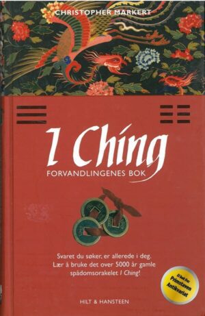 bokforside I Ching Chr Markert Verdens Eldste Orakel