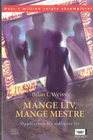 bokforside Mange Liv, Mange Mestre , Brian L. Weiss
