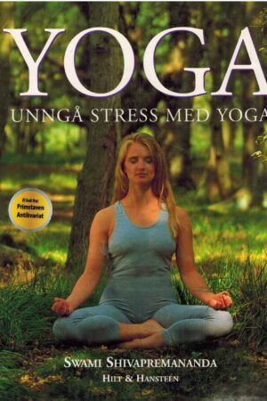 bokforside Unngå Stress Med Yoga Swami Shivapremananda