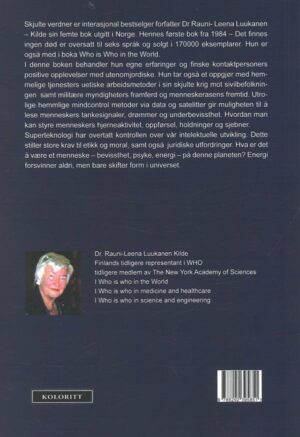 bokomtale Dr Rauni Leena Luukanen Kilde, Skjulte Verdener