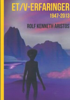 bokforside ETV Erfaringer 1947 2013, Rolf Kenneth Aristos, (1)
