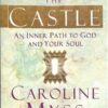 bokforside Entering The Castle, Caroline Myss