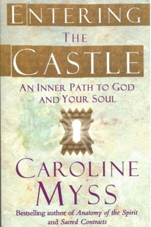 bokforside Entering The Castle, Caroline Myss