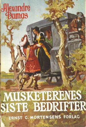 bokforside Musketerenes Siste Bedrifter Bind 3 Alexander Dumas (1)