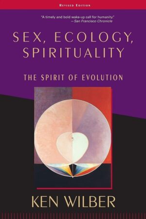 bokforside Sex, Ecology, Spirituality, Ken Wilber