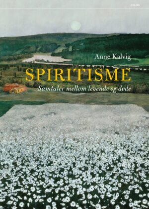 bokforside Spiritisme Anne Kalvig
