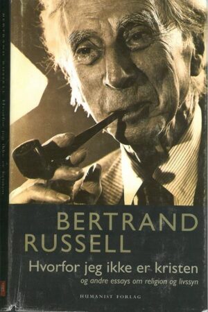 bokforside Hvorfor Jeg Ikke Er Kristen, Bertrand Russel