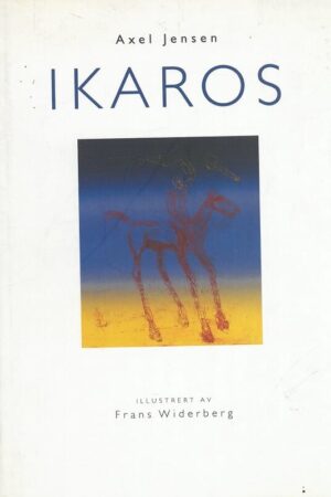 bokforside Ikaros, Axel Jensen Illustrert Av Frans Widerberg