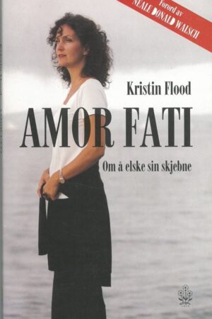 bokforside Amor Fati, K Flod, om å elske sin skjebne