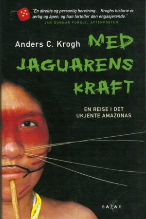 bokforside Anders C. Krogh Med Jaguarens Kraft (1)