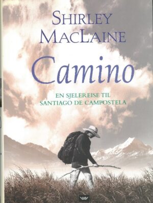 bokforside Camino, En Pilgrimsreise Til Santiago De Campostela