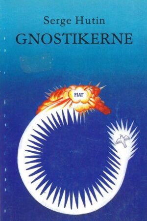 bokforside Gnostikerne Serge Hutin
