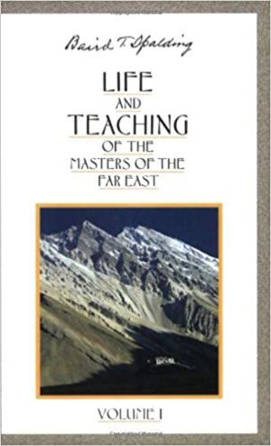 bokforside Life And Teaching Of The Masters Of The Far East Vol 1
