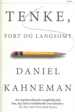 Bokforside ,Tenke Fort Og Langsomt, Daniel Kahnemann