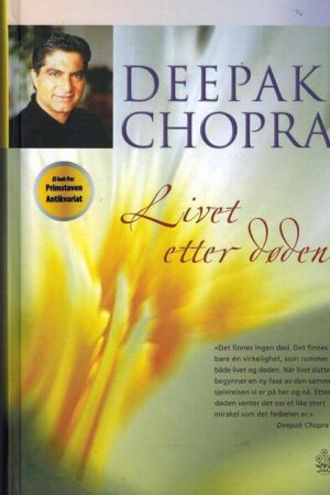 bokforside Deepak, Chopra , Livet Etter Døden