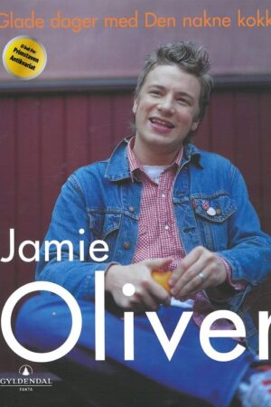 bokforside Glade Dager Med Den Nakne Kokken, Jamie Oliver