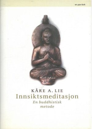 bokforside Innsiktsmeditasjon, En Buddhistisk Metode