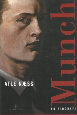bokforside Munch En Biografi Atle Naess