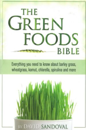 bokforside The Green Foods Bible,david Sandoval