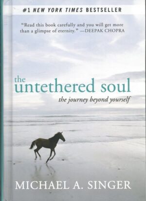 bokforside The Untethered Soul, The Journet Beyond Yourself, M.A. Singer (2)