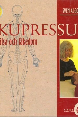 bokforside Akupressur För Hälsa Och Läkedom, Sven Algotsson