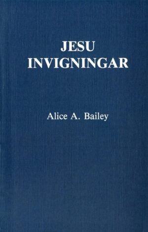 bokforside Jesu Invigningar Alice A. Bailey