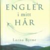 bokforside Lorna Byrne Engler I Mitt Haar