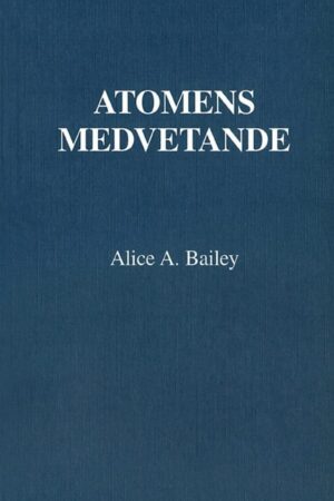 bokforside Atomens Medvetande Alice A. Bailey