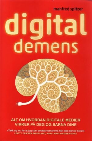 bokforside Digital Demens, Manfred Spitzer