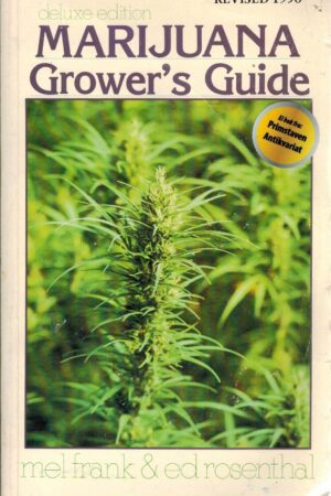 bokforside Marijuana Growers Guide. Mel Frank, Ed Rosenthal