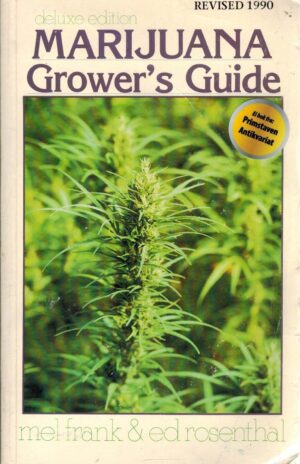 bokforside Marijuana Growers Guide. Mel Frank, Ed Rosenthal