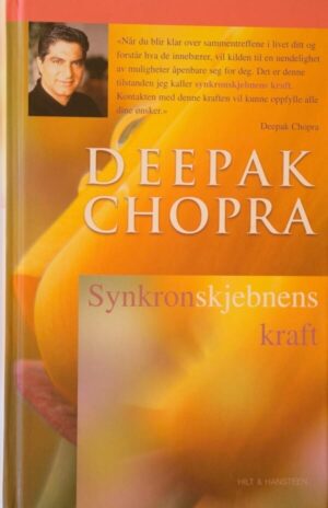 bokforside Synkronskjebnens Kraft, Deepak Chopra