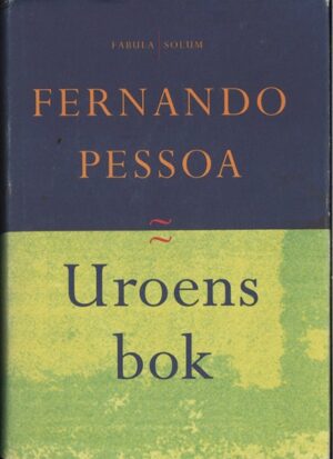 bokomslag uroens bok, f. pessoa