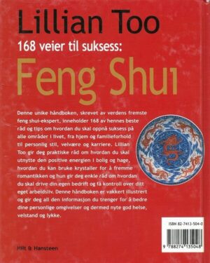 bokomtale 168 Veier Til Suksess, Feng Shui I Praksis