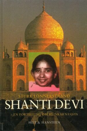 bokforside Shanti Devi, En Fortelling Om Reinkarnasjon