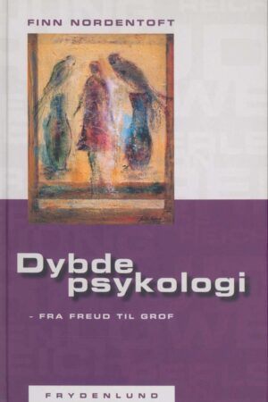 BOKFORSIDE Dybdepsykologi, Fra Freud Til Grof