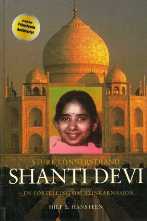 bokforside En Fortelling Om Reinkarnasjon, Shanti Devi,