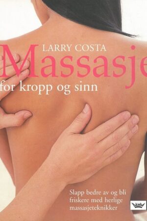bokforside Massasje For Kropp Og Sinn, Larry Costa