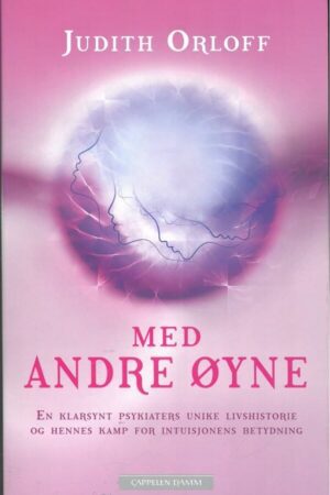 bokforside Med Andre Oyne, Judith Orloff