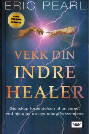 bokforside Vekk Din Indre Healer, E. Pearl