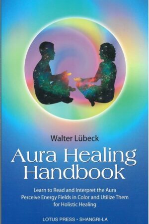 bokforside Waleter Lubeck, Aura Healing Handbook