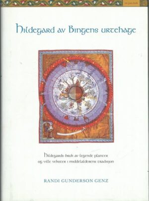 bokforside Hildegard Av Bingens Urtehage, Randi Gunderson Genz