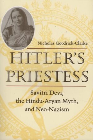 bokforside Hitlers Priestess, Savitri Devi