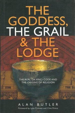 bokforside The Goddess, The Grail And The Lodge