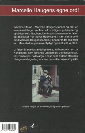 bokomtale Mystica Eterna, Marcello Haugen