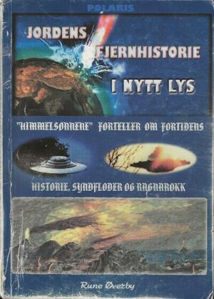 bokforside Rune Oeverby, Jordens Fjernhistorie I Nytt Lys (2)