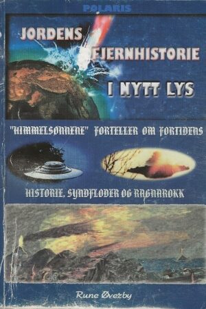 bokforside Rune Oeverby, Jordens Fjernhistorie I Nytt Lys (2)