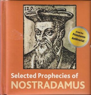 bokforside Selected Prophecies Of Nostradamus