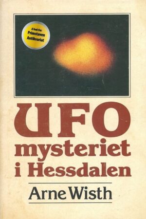 bokforside Ufo Mysteriet I Hessdalen Arne Wist